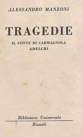 Le due tragedie storiche