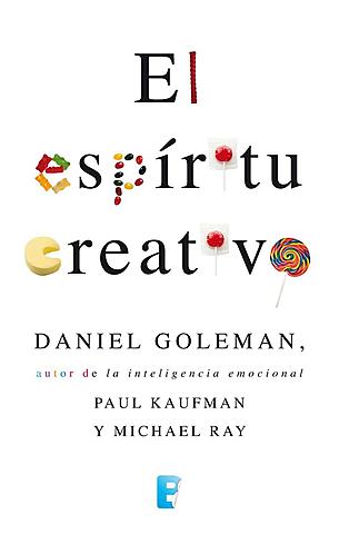 Creatividad en lo social - Goleman - Kaufman - Ray