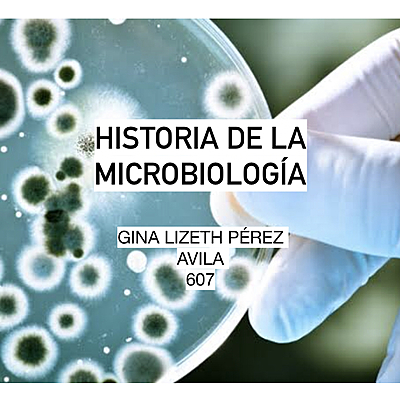 Timeline: Historia de la microbiología