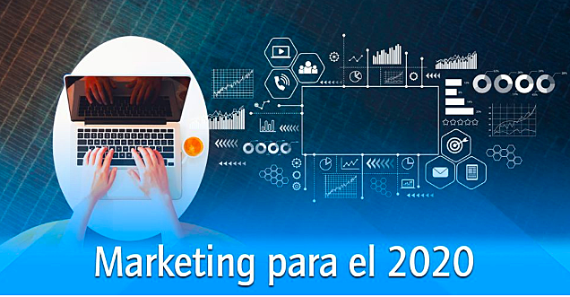 3 Concepto clave del Marketing 2020
