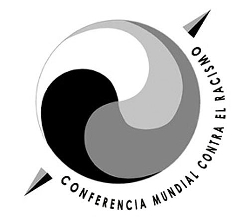 CONFERENCIA CONTRA LA DISCRIMINACIÓN RACIAL
