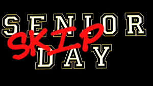 Senior Skip Day