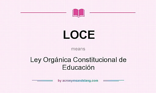 LOCE (Ley Orgánica Constitucional de Educación)