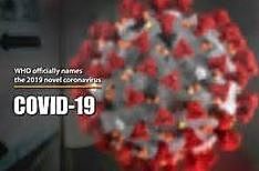 Virus gets a new name - COVID-19