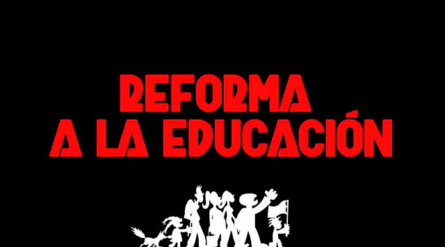 Reforma a la educación