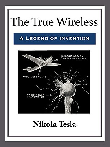 Nicola Tesla y la conexion wireless