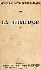 LA FEBRE D'OR