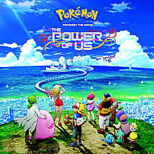 Pokémon the Movie: The Power of Us