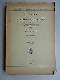 Libro 12 de Acuerdos del Cabildo de Montevideo