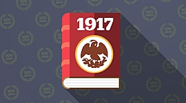 Timeline: Antecedentes de la Constitución de 1917
