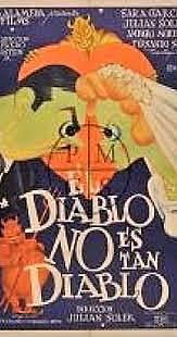 EL DIABLO NO ES TAN DIABLO