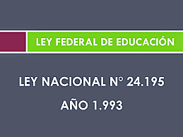 El nivel inicial en el "marco" de la Ley Federal de Educación