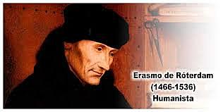 Erasmo de Roterdam (1466 – 1536)