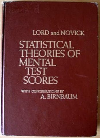 (Lord & Novick, 1968)