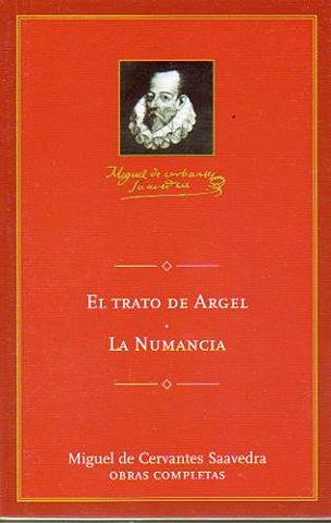 Los tratos de Argel y Numancia
