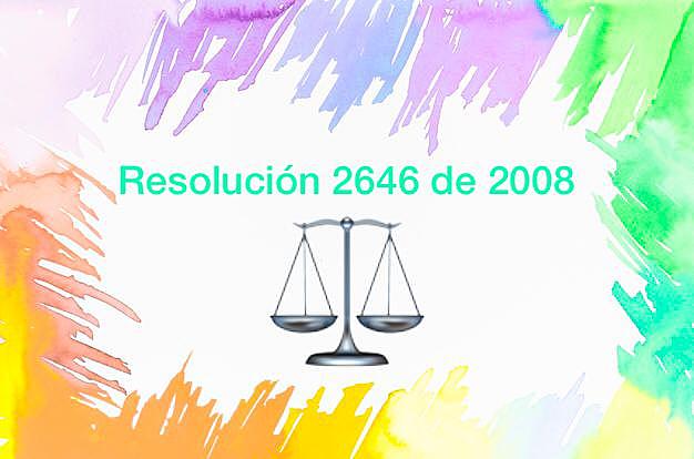 Resolución 2646 de 2008.