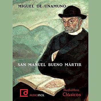 San Manuel Bueno, Martir