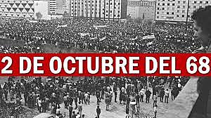 La matanza del día 2 de octubre de 1968