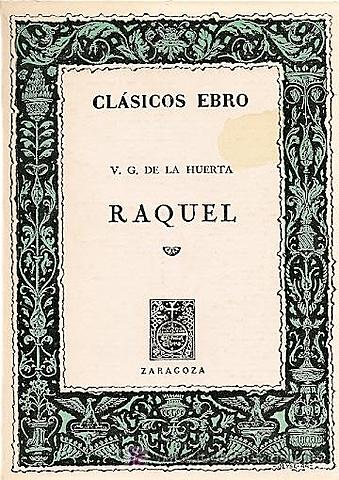 ESTRENO DE LA TRAGEDIA “RAQUEL"
