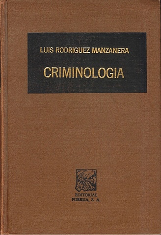 Se publica el libro "Criminologia" en México
