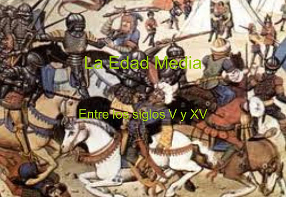 Edad Media 476- 1453 D.C