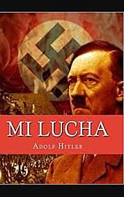 1924 Hitler escribe mi lucha