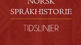 Timeline: De viktigste periodene innen språkhistorie i Norge