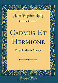 CADMUS ET HERMIONE