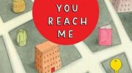 Timeline: When You Reach Me: Timeline Made by Maya Kirk