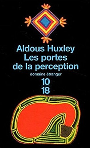 LES PORTES DE LA PERCEPCIÓ- ALDOUX HUXLEY