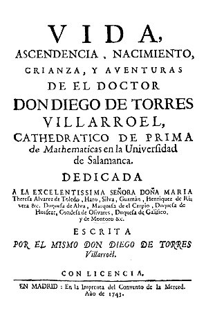 Vida, ascendencia, nacimiento, crianza y aventuras de el doctor don Diego de Torres Villarroel
