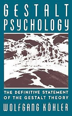Publicación de Gestalt Psychology: An Introduction to New Concepts in Modern Psychology, por Wolfgang Köhler - (1947).