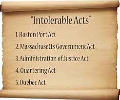 Coercive acts/ intolerable acts and the first continental congress