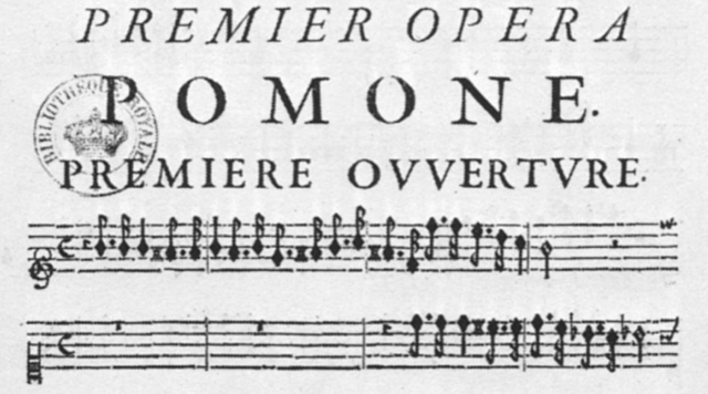 Pomone de Perrin y Cambert, la primera ópera francesa.