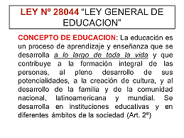 Se incorpora el concepto de educación básica