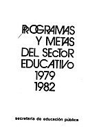 Programas de Metas del sector Educativo 1979-1982