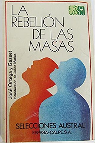 La rebelión de las masas