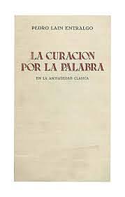 La curación por la palabra en la antigüedad clásica