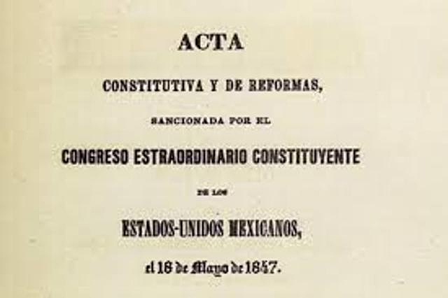 Acta Constitutiva y de Reforma (mayo 18, 1847).