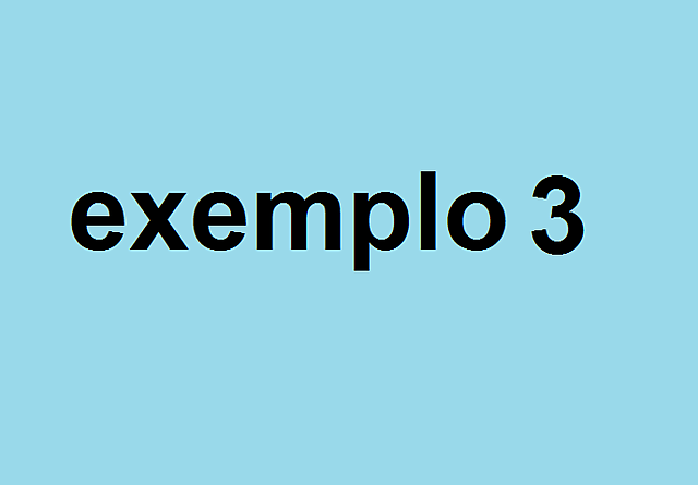 Exemplo 3
