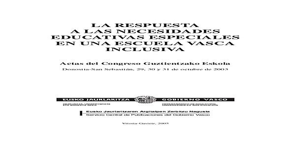 Congreso Sobre escuelas Inclusivas en San Sebastian  España