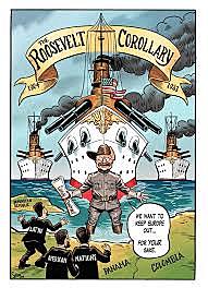 Big Stick Diplomacy - Roosevelt Corollary