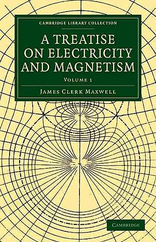 Un Tratado sobre Electricidad y Magnetismo - James Clerk Maxwell