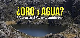 EL ORO O EL AGUA - Páramo de San Turbán