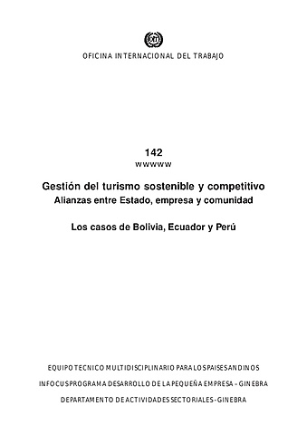 Gestión del Turismo Sostenible y Competitivo: Alianzas entre Estado, Empresa y Comunidad Otavalo Declaración (Ministerio del Turismo, OMT, CONAIE, Municipio de Otavalo)