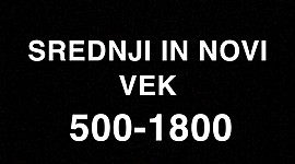 Timeline: Pomembni dogodki v srednjem in novem veku