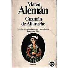 La vida del pícaro Guzmán de Alfarache