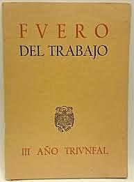 Creación de Fuero del Trabajo