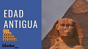 EDAD ANTIGUA - CIVILIZACIONES 4000 AC - 476 DC
