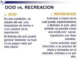 la recreacion es el ocio organizado